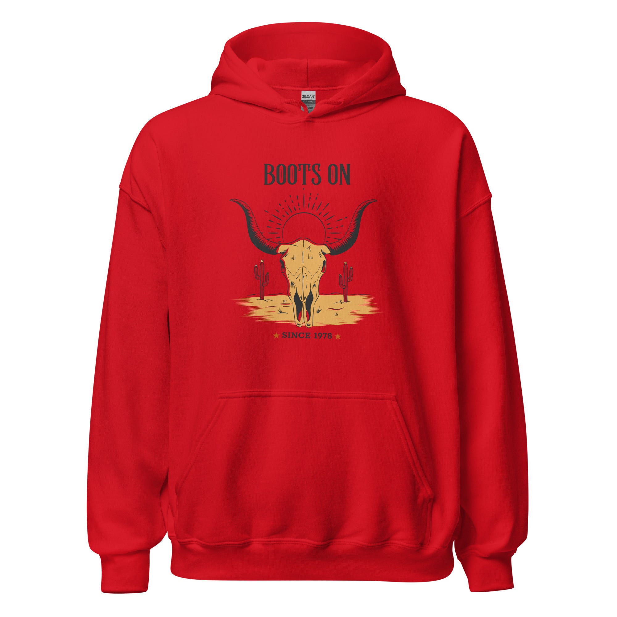 Boots On Unisex Hoodie