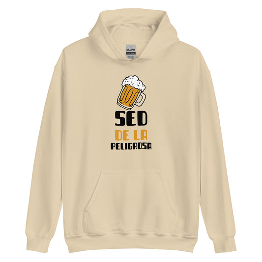 SED DE LA PELIGROSA unisex hoodie