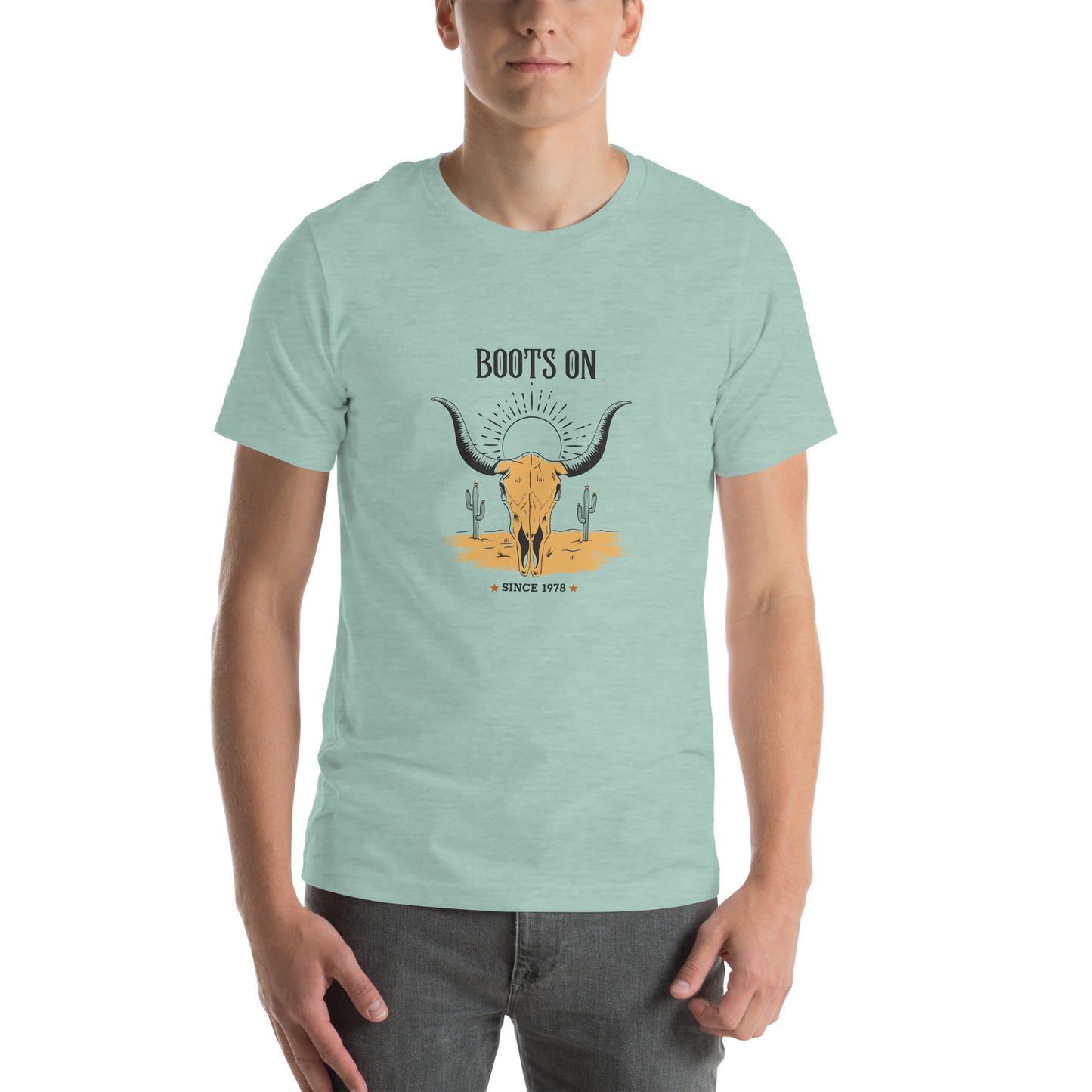 Boots On Unisex t-shirt