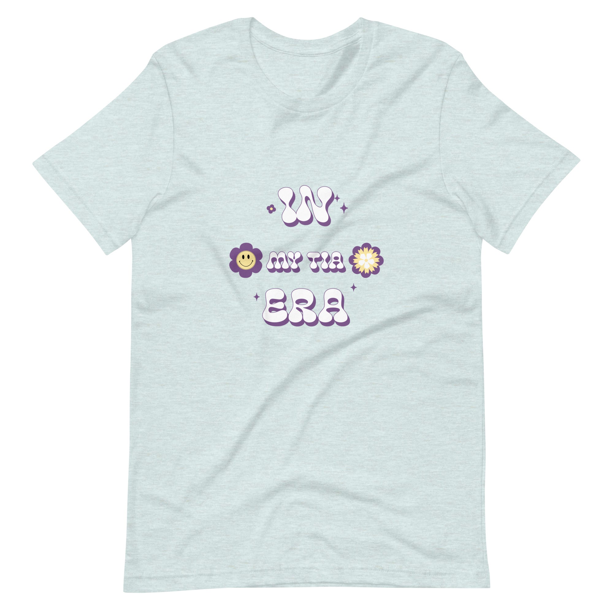 IN MY TIA ERA (Unisex size T-shirt)