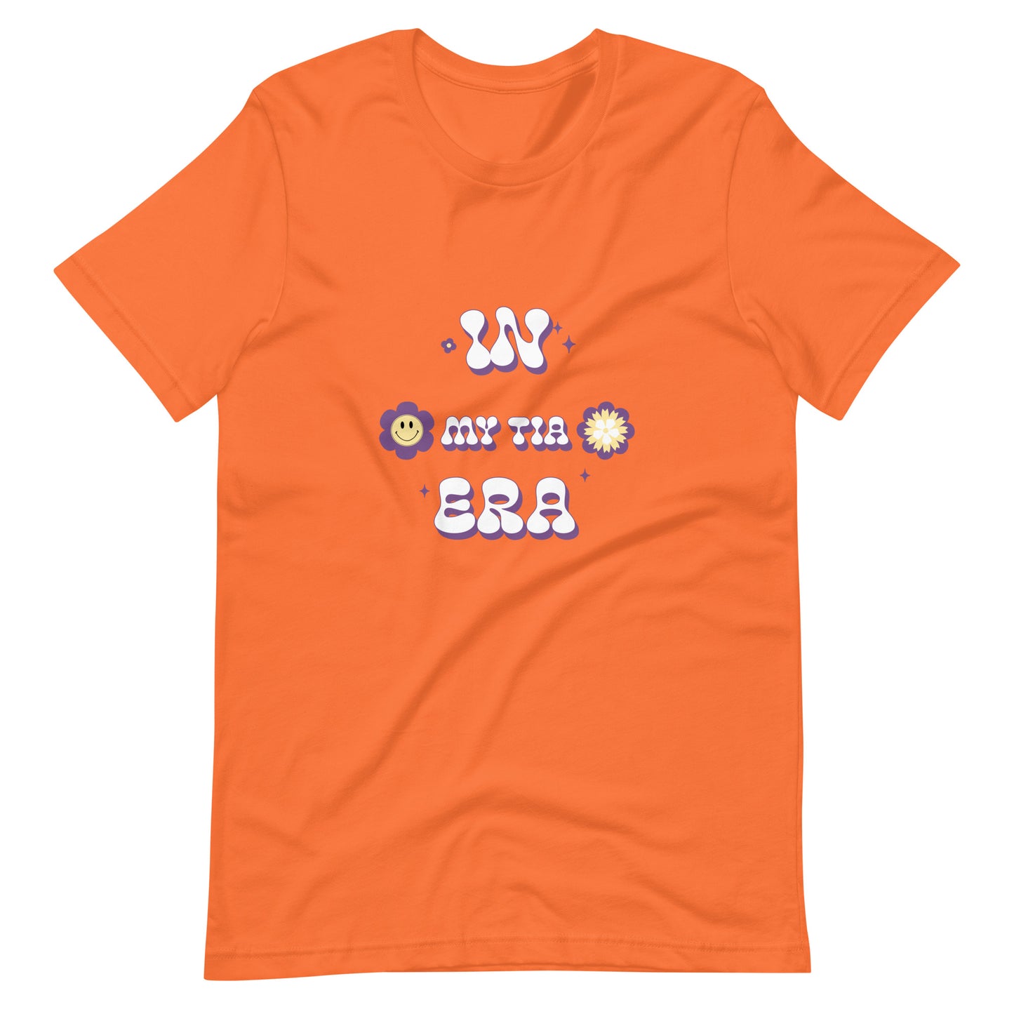 IN MY TIA ERA (Unisex size T-shirt)