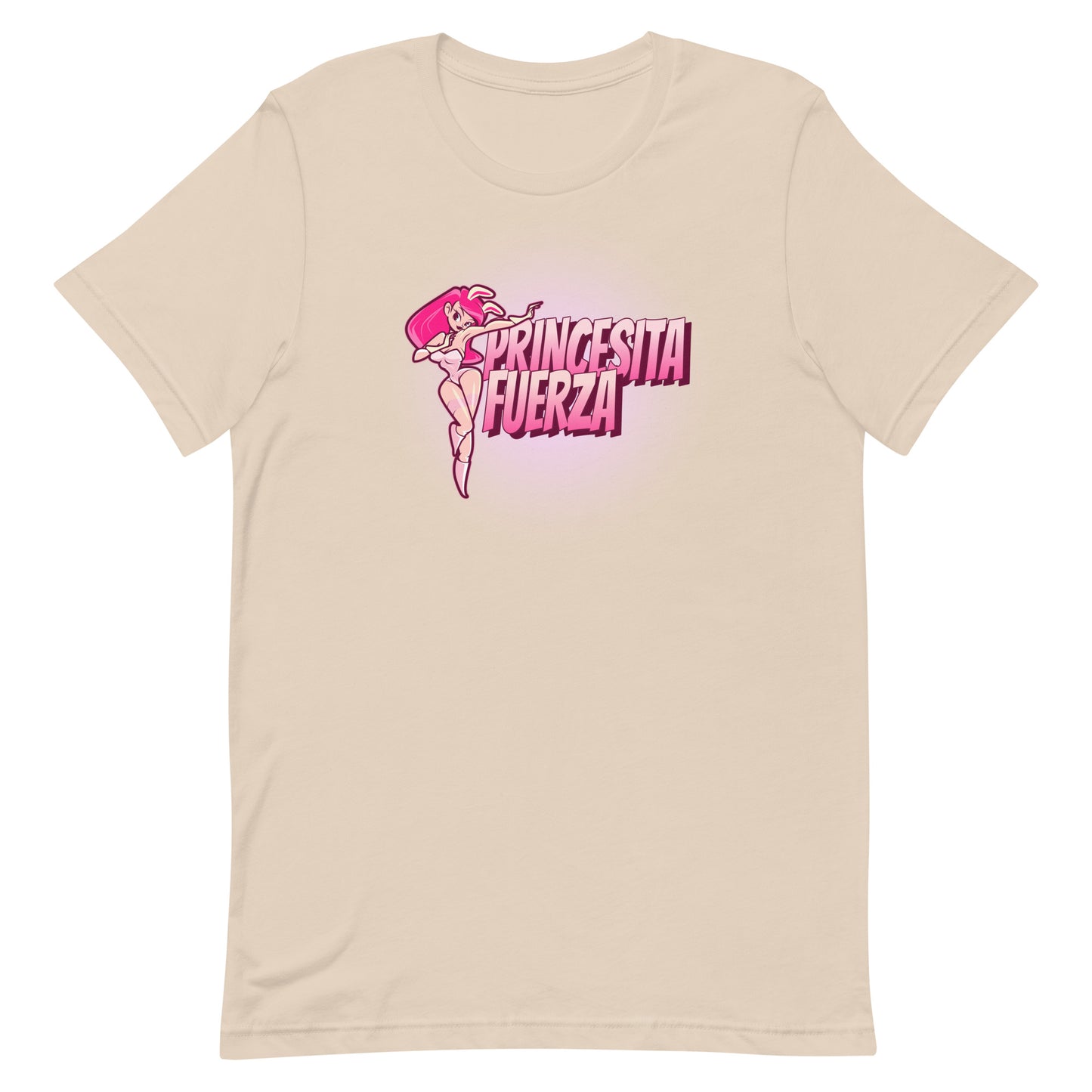 Princesita Fuerza (unisex size t-shirt)