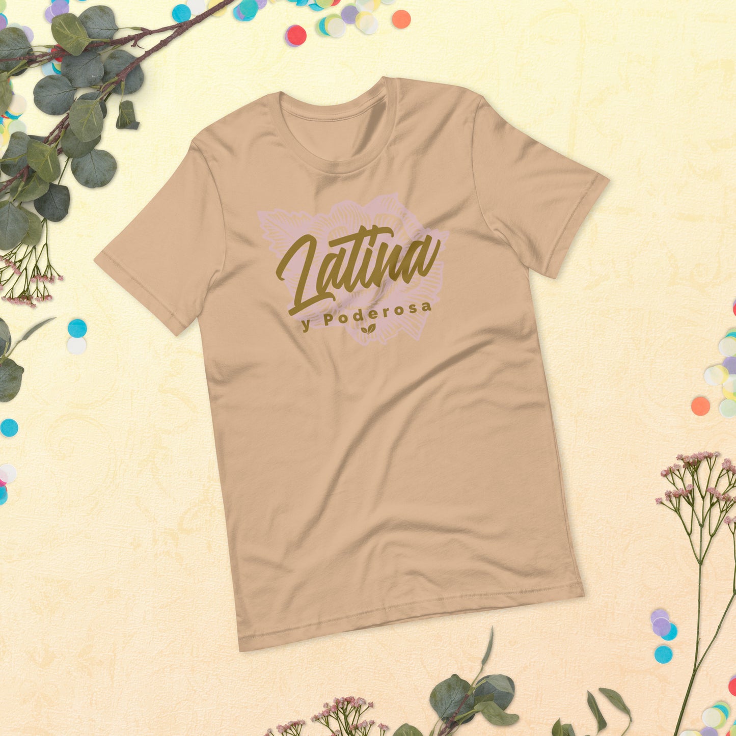 Latina Y Poderosa T shirt